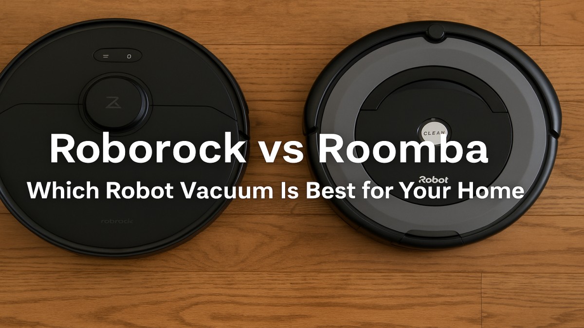 Roborock vs Roomba: Which Robot Vacuum Is Best for Your Home? 41 roborock vs roomba