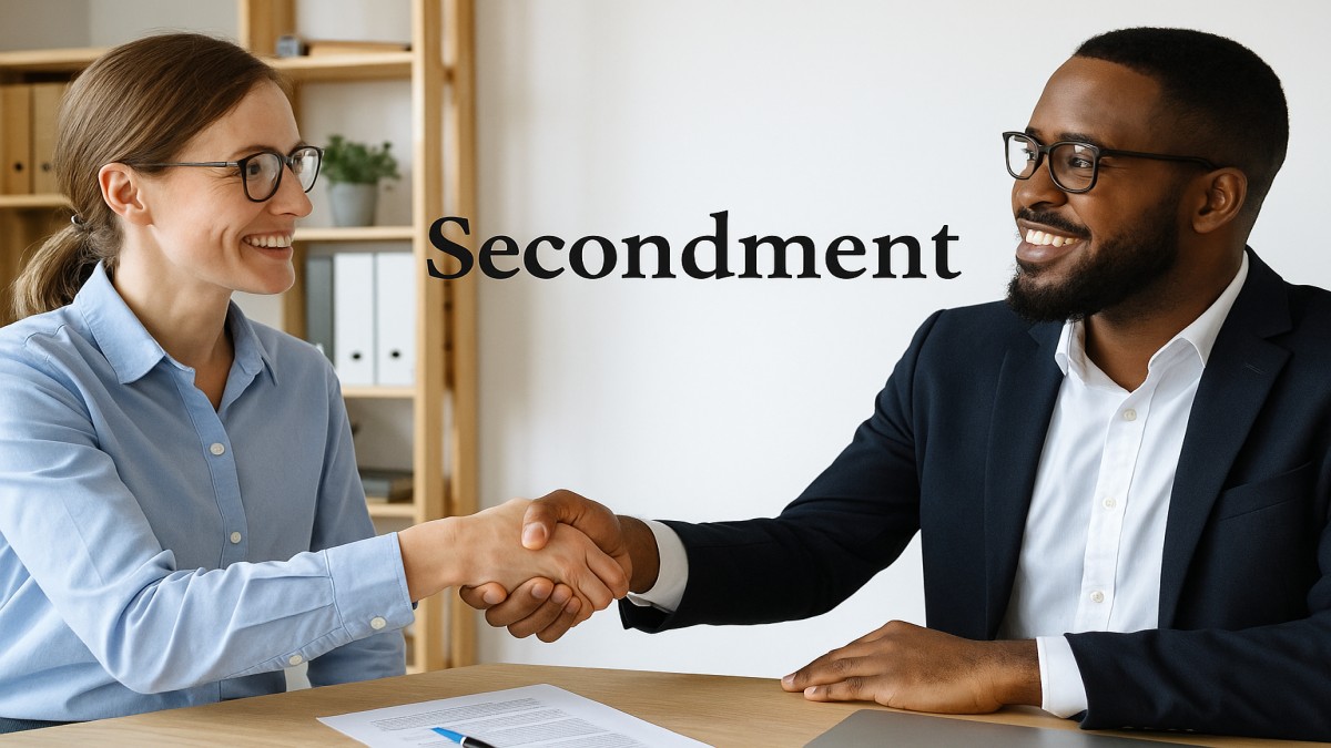 Understanding Secondment – A Game Changer in Career Growth 39 Secondment