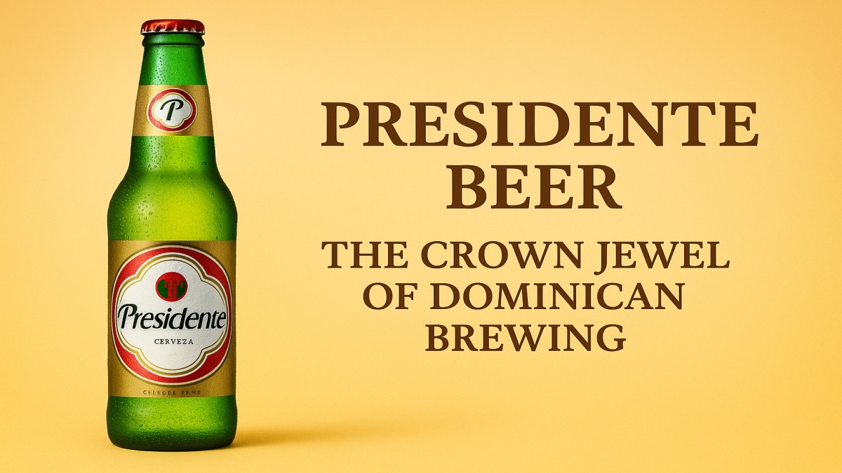 Presidente Beer: The Pride of the Dominican Republic 41 Presidente Beer
