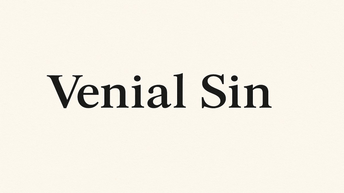 Understanding Venial Sin: A Complete Guide 41 venial sin