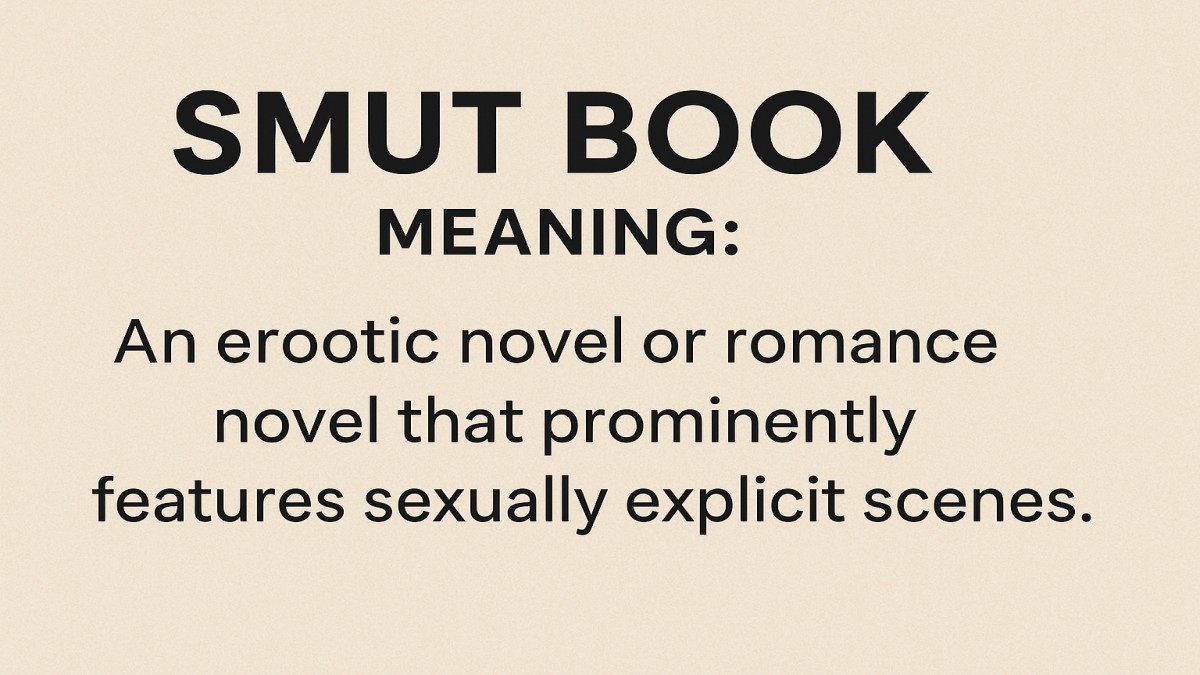 Smut Book Meaning: Everything You Need to Know About This Steamy Genre 41 Smut Book Meaning