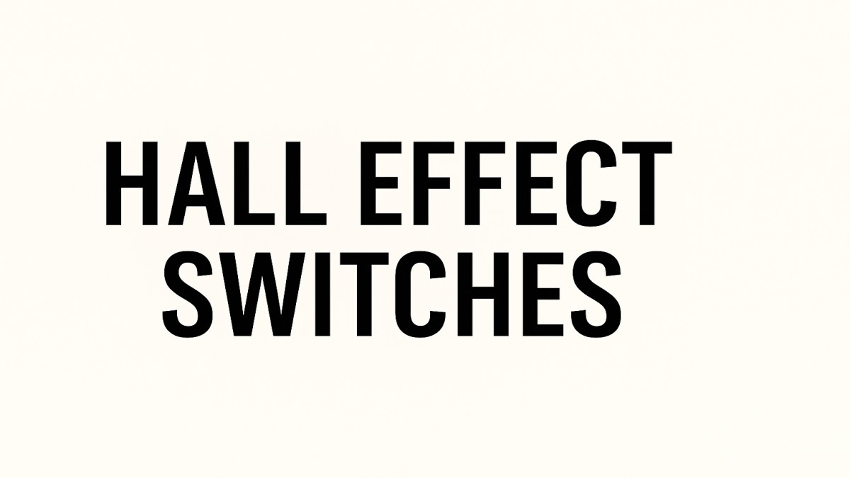 Hall Effect Switches: The Silent Game-Changer in Modern Electronics 41 Hall Effect Switches