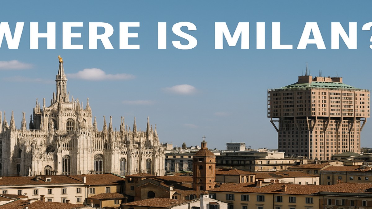 Where is Milan? – Location, History, and Why It’s Famous 41 Where is Milan