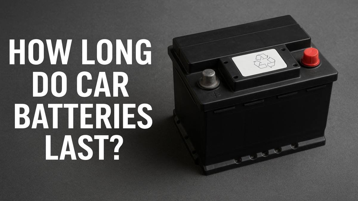 How Long Do Car Batteries Last