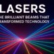 Lasers: The Brilliant Beams That Transformed Technology 57 Lasers