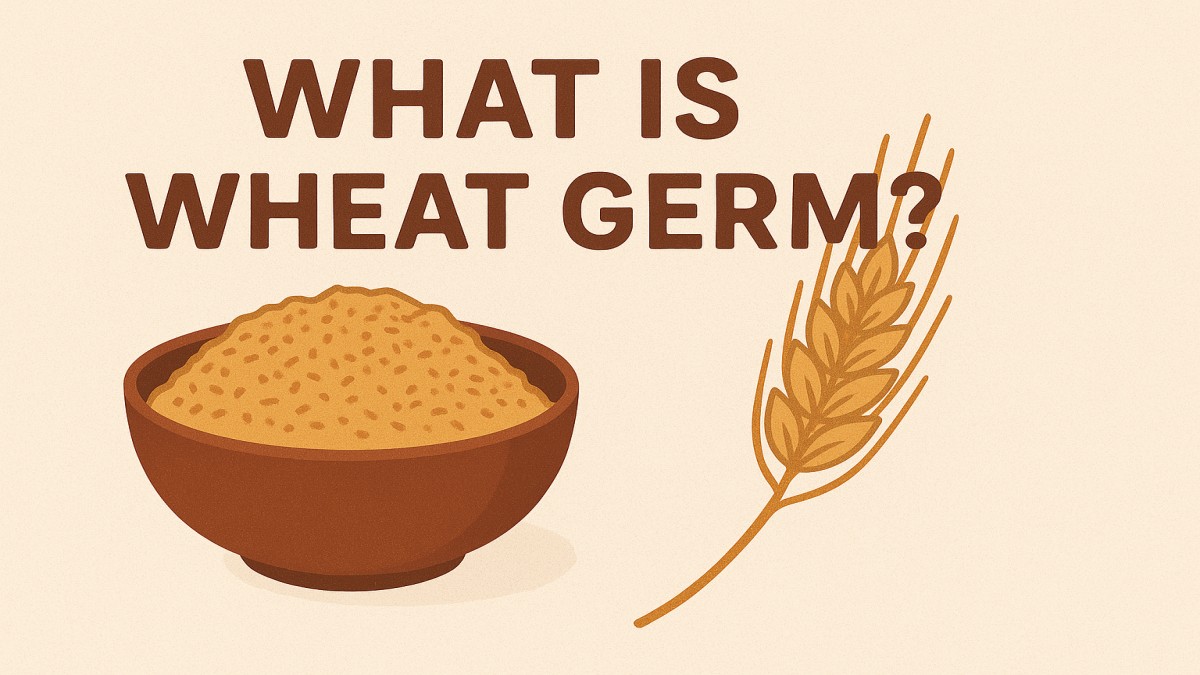 What Is Wheat Germ? A Complete Guide to Its Benefits, Uses, and Nutrition 41 Wheat Germ