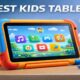 Best Kids Tablet