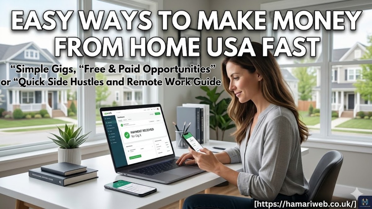 Easy Ways to Make Money From Home USA Fast