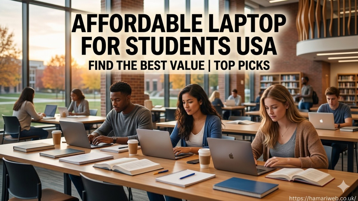Affordable Laptop for Students USA
