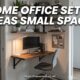Home Office Setup Ideas Small Space