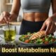 How to Boost Metabolism Naturally (2026 — What Actually Works in Real Life) 49 How to Boost Metabolism Naturally