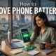 How to Improve Phone Battery Life