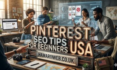 Pinterest SEO Tips for Beginners USA
