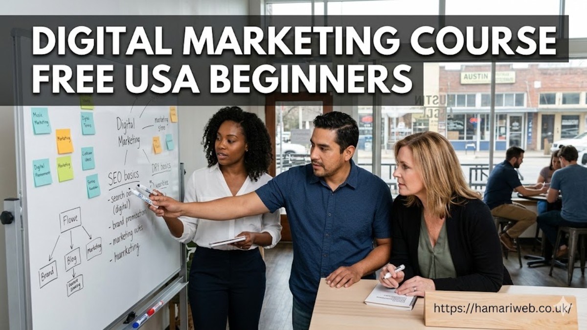 Digital Marketing Course Free USA Beginners