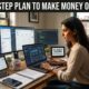 Step by Step Plan to Make Money Online USA