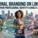 Personal Branding on LinkedIn
